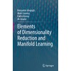 Elements of Dimensionality Reduction and Manifold Learning