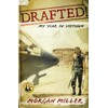 Drafted!: My Year in Vietnam