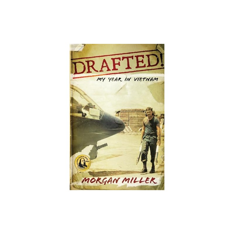 Drafted!: My Year in Vietnam