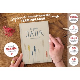 Eine der Guten A5 Diary – One Whole Year Calendar Undated, Soft Cover Weekly Planner without Date, Diary for Flexible Starts Cream, Beige Flowers, Climate Neutral, FSC Paper