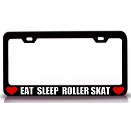 Custom Brother - EAT Sleep Roller SKAT Metal Car SUV Truck License Plate Frame Bl y44