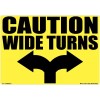 SAFETY CAUTION WIDE TURNS DECAL STICKER 18 WHEELER SEMI TRUCKER