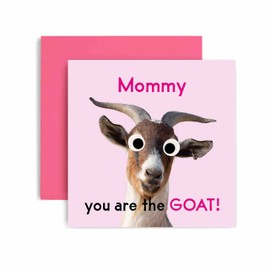 Huxters Birthday Cards for Women – You're the GOAT Mommy Happy Birthday Card for Birthday, Mother’s Day – Mommy Birthday Card with Lovely Pink Envelope – Funny Birthday Card (Mommy)