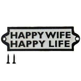 Happy Wife Happy Life Sign With Fixing Screws Cast Iron Wall Plaque Humorous Traditional Black and White 18 cm x 6 cm Rustic Style Man Cave Bar Office