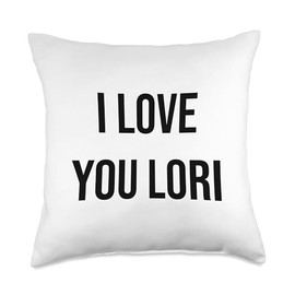 I Love You Lori Throw Pillow