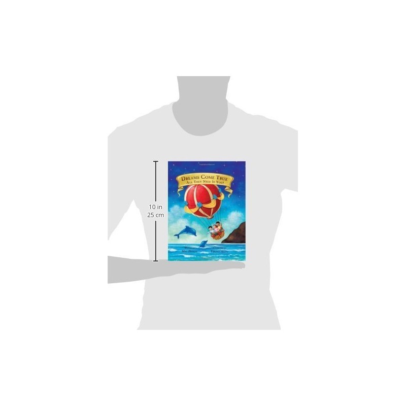 Dreams Come True... All They Need Is You!