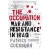 The Occupation: War and Resistance in Iraq