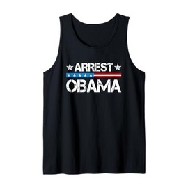 Arrest Obama 2025 Tank Top