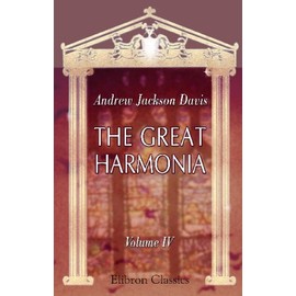 The Great Harmonia: Concerning philosophical vices and virtues, and the seven phases of marriage. Volume 4