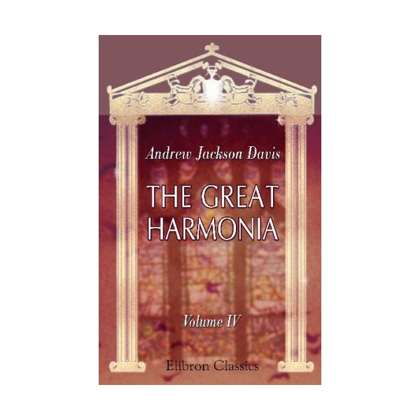 The Great Harmonia: Concerning philosophical vices and virtues, and the