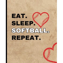 Eat Sleep Softball Notebook - Heart :: Wide Ruled Composition Softball Notebook Journal for Girls Softball - 100 pages - 7.25” x 9.5” - School Softball Gift for Girls