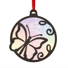 Butterfly Memorial Christmas Ornament, I am Always with You Quote, 4 in