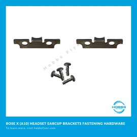 Hobbsflyer.com Bose X (A10) Headset Earcup Holder Bracket Mounting Fastener Hardware and Screws