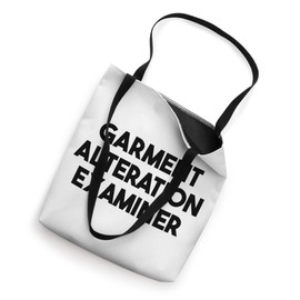 Garment Alternation Examiner Tote Bag