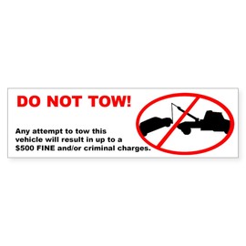 CafePress Do Not Tow Bumper Sticker (10X3 Inches) 10"x3" Rectangle Vinyl Bumper Sticker Car Decal