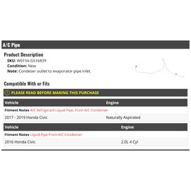 AC Line - Condenser Outlet to Evaporator Line Inlet - Compatible with 2016-2019 Honda Civic