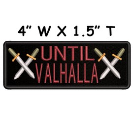 mybrandUntil Valhalla Swords Crest Logo Embroidered Patch Iron-On/Sew-On Funny Humor Sarcastic Sayings Vikings Badge Emblem Name Tag Decorative Gift Applique for Vest Jacket Jeans Bag Clothing