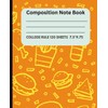 Composition Notebooks, 7.5" x 9.75", Wide Ruled, 120 Sheets,: Composition