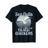 Sea Gulls Are Just Beach Chickens Sea Gulls Beach Chicken