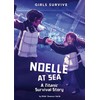 Noelle at Sea: A Titanic Survival Story