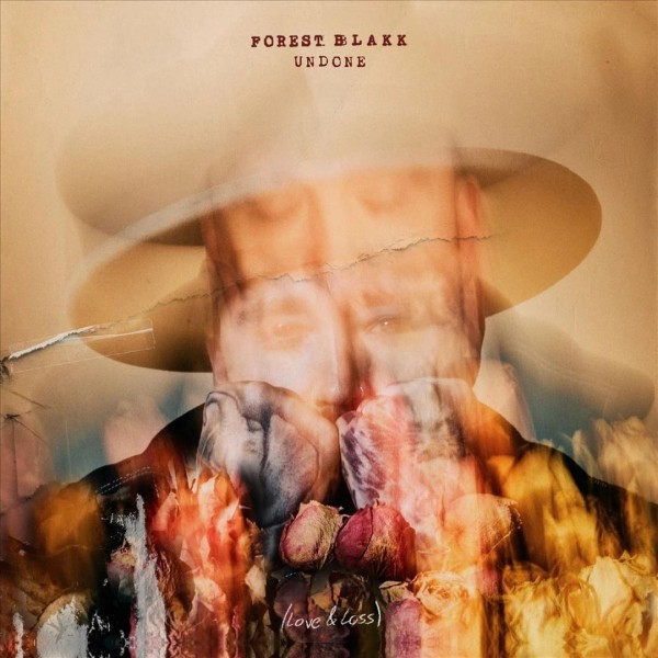 FOREST BLAKK UNDONE NEW CD
