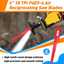 6Pcs P4EV-6 Air Reciprocating Saw Blades(4” 18 TPI) for Standard 1/2" Shank