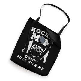 Hockey Mom Don't Puck Funny Ice Hockey Sport Player Humor Tote Bag