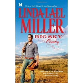 By Linda Lael Miller Big Sky Country (Hqn) (English Language)