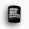 Drink Beer Naked - Shower Beer Holder for in Shower