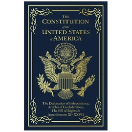 The Constitution of the United States of America: The Declaration of Independence, The Bill of Rights Paperback – August 20, 2020 by Founding Fathers