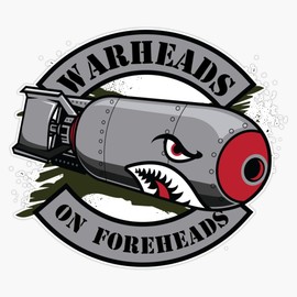 Warheads On Foreheads Window Bumper Sticker Decal 5"