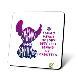CS820 Ohana Means Family, Family Means Nobody gets Left Behind or Forgotten Novelty Funny Coffee Tea Drink Gift Glossy MDF Wooden Coaster