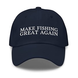 Make Fishing Great Again Dad Hat - Funny Fisher Embroidered Cap - Gift for Fisherman Navy