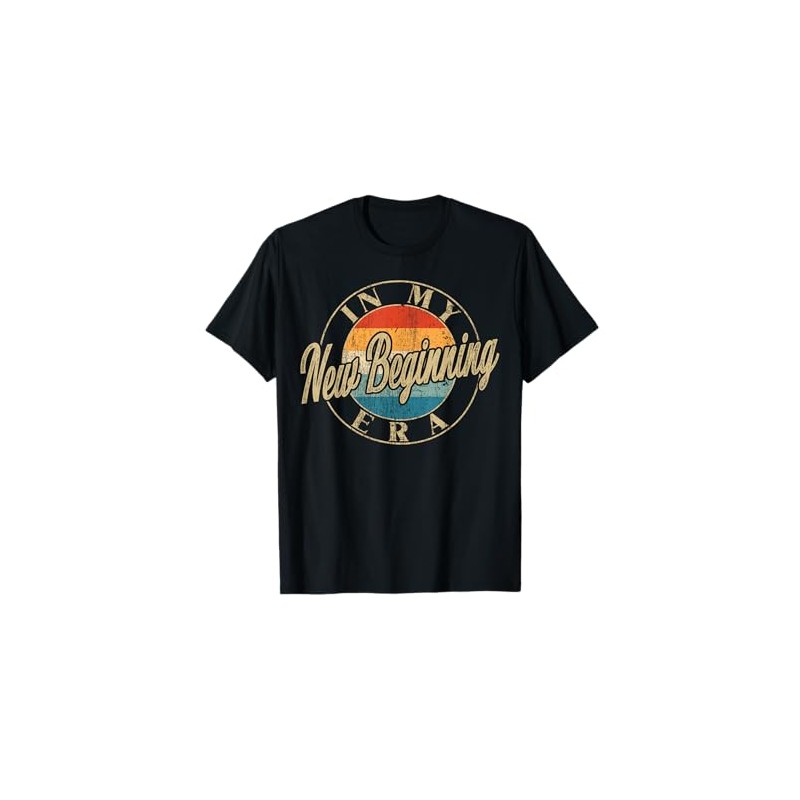 I'm In My New Beginning Era Retro Funny New Beginnings