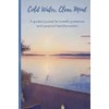 Cold Water, Clear Mind: A guided journal for breath, presence,