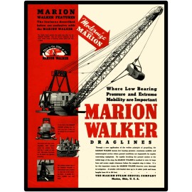 Marion Steam Shovel Co. New Metal Sign:  Marion Walker Dragline Featured Ohio
