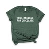 Dream Lume Massage Therapist Gift - Will Massage For Chocolate