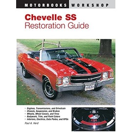 Chevelle SS Restoration Guide