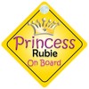 Princess Rubie On Board Girl Car Sign Child/Baby Gift/Present 002