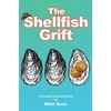 The Shellfish Grift: A Coastal Cowboys Novel (Coastal Cowboys Series)