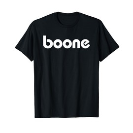 Boone Birthday First Name Family Last Name T-Shirt