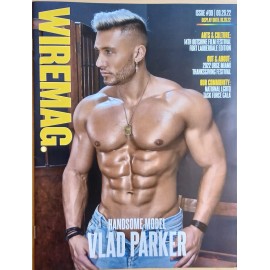 WIRE MAG - September 2022 - Miami Gay Lifestyle, Clubs, Male Cover Model