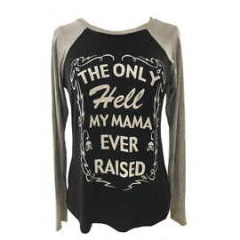 TRAILS Only Hell My Mama Ever Raised Long Sleeve Raglan …(Black/Grey, 2X)