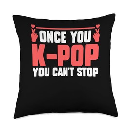 once you k-pop you can't stop South Korea Throw Pillow