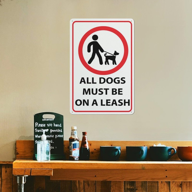 All Dogs Must Be On A Leash Sign For Business