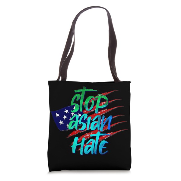 PLEASE STOP ASIAN HATE EVERYWHERE- AMERICAN FLAG Tote Bag