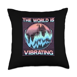 The World Is Vibrating Earth Science Lover Throw Pillow