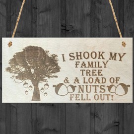 Red Ocean I Shook My Family Tree & A Load Of Nuts Fell Out Novelty Wooden Hanging Plaque Family Sign