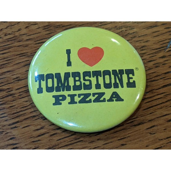 [NOS] 1980's I Love Tombstone Pizza Yellow 2 1/4" Pinback