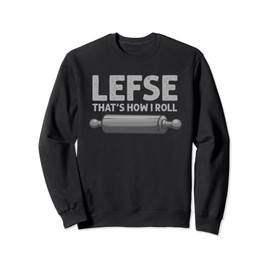 Cool Lefse Design For Men Women Lefse Norwegian Food Lovers Sweatshirt
